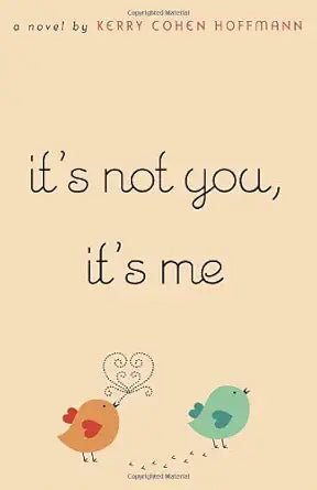 It's Not You, It's Me - The Bookstore