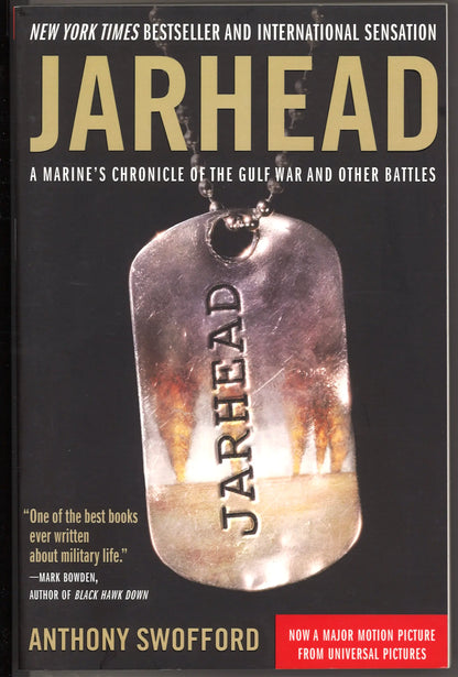 Jarhead : A Marine's Chronicle of the Gulf War and Other Battles