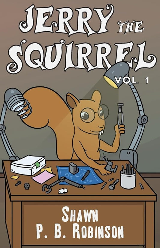 Jerry the Squirrel: Volume One - The Bookstore