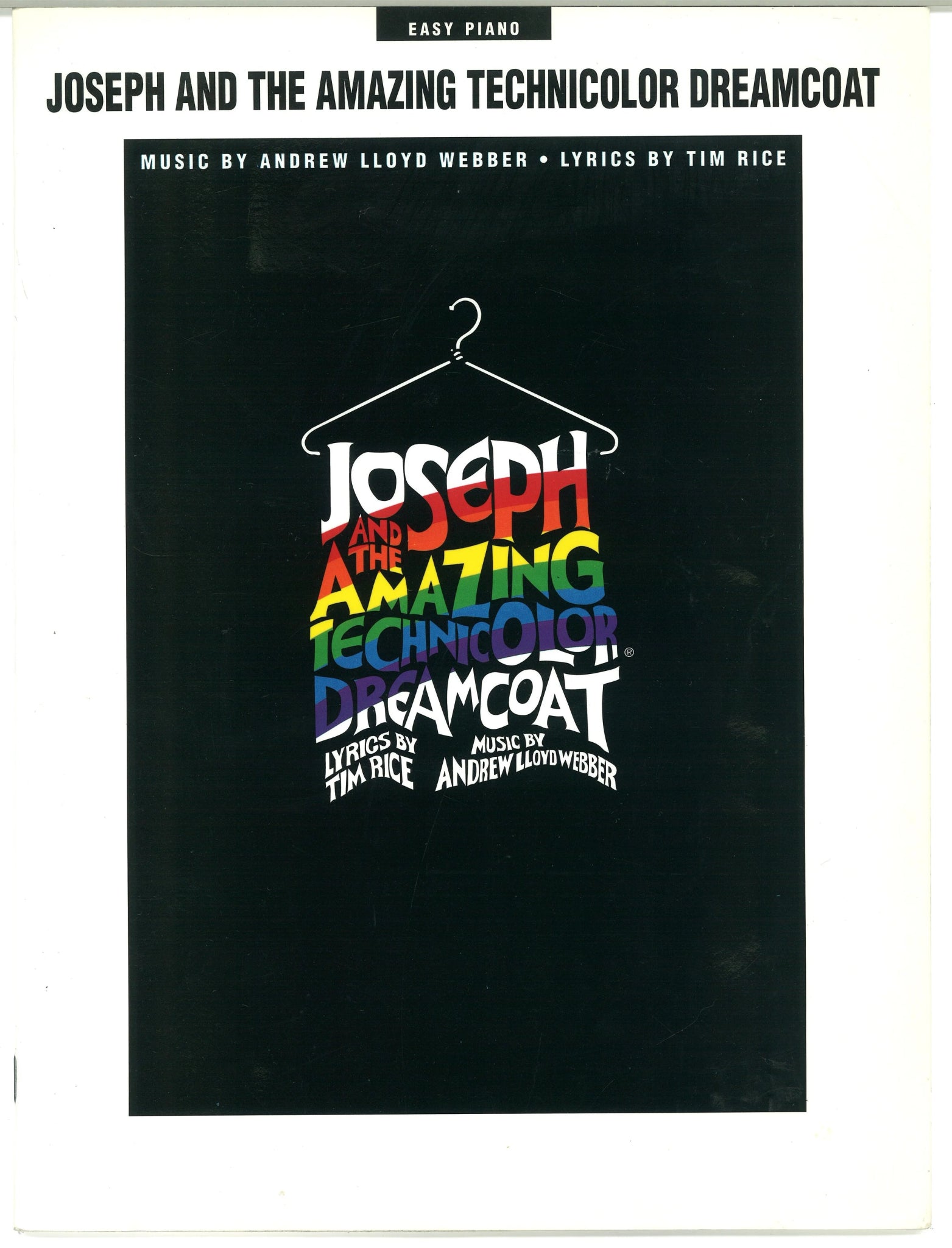 Joseph and The Amazing Technicolor Dreamcoat Songbook Easy Piano, Andrew Lloyd Webber, Tim Rice