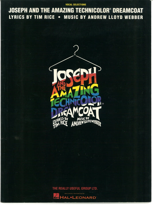 Joseph and The Amazing Technicolor Dreamcoat (Vocal Selections) Andrew Lloyd Webber, Tim Rice