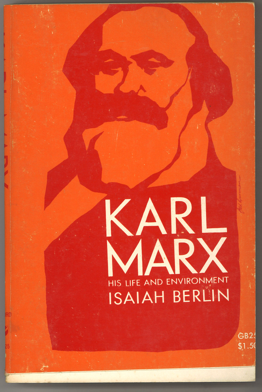 Karl Marx: His Life and Environment
