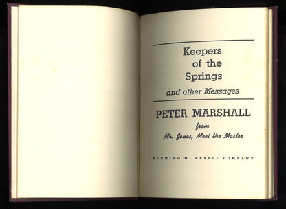 Peter Marshall's Keepers of the Springs and Other Messages