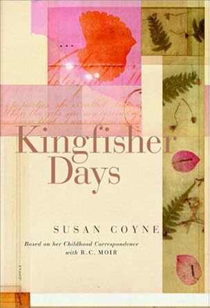 Kingfisher Days: A Memoir - The Bookstore