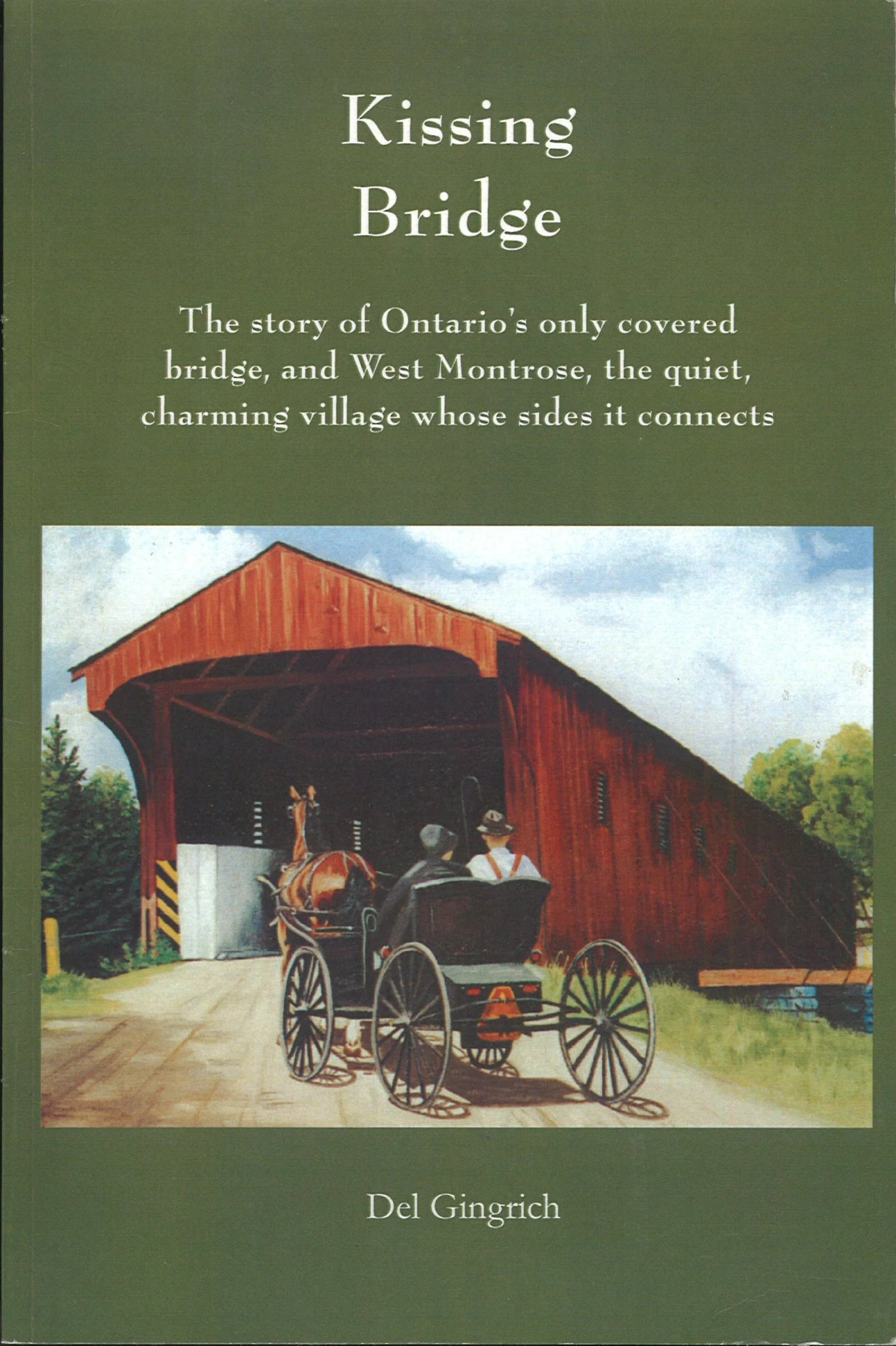 Kissing Bridge (Signed) - The Bookstore