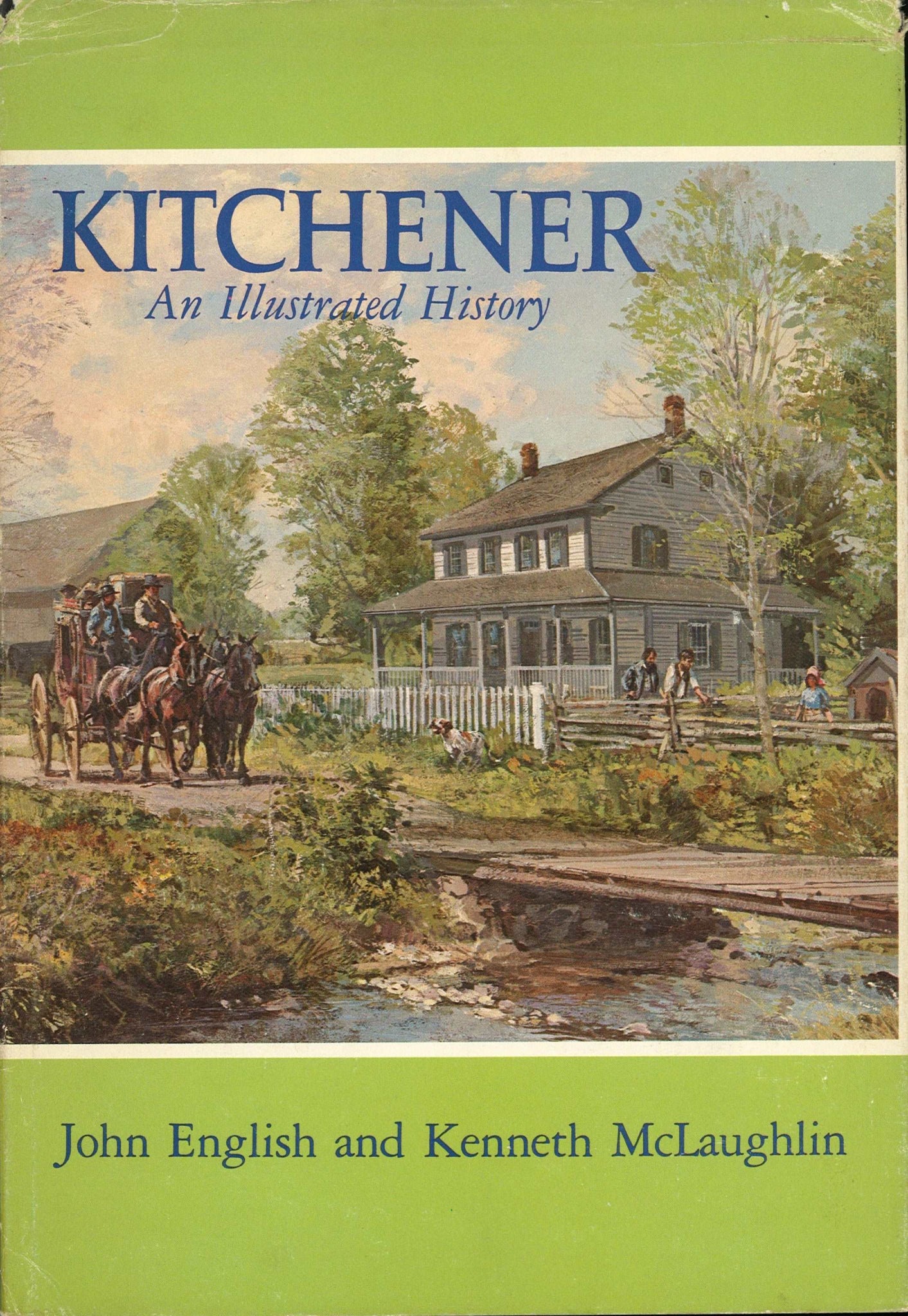 Kitchener: An Illustrated History - The Bookstore