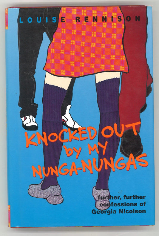 Knocked Out by My Nunga - Nungas: Further, Further Confessions of Georgia Nicolson (Confessions of Georgia Nicolson, 3) - The Bookstore
