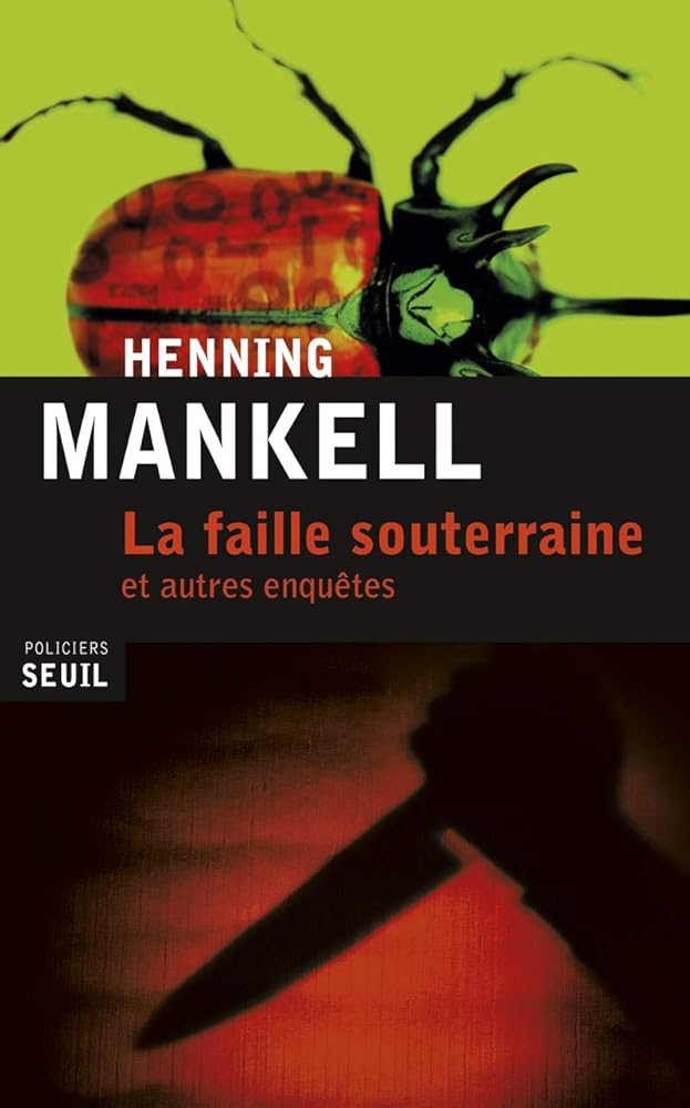La Faille souterraine: et autres enquêtes (fr.) - The Bookstore