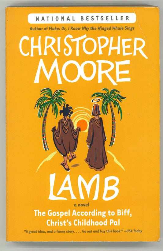 Lamb: The Gospel According to Biff, Christ's Childhood Pal Christopher Moore
