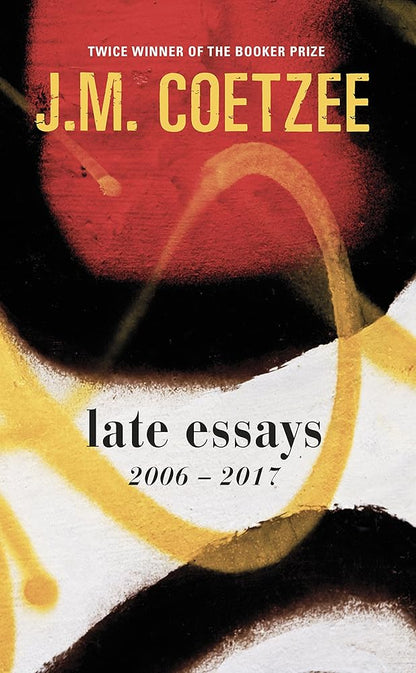 Late Essays: 2006 - 2017 - The Bookstore