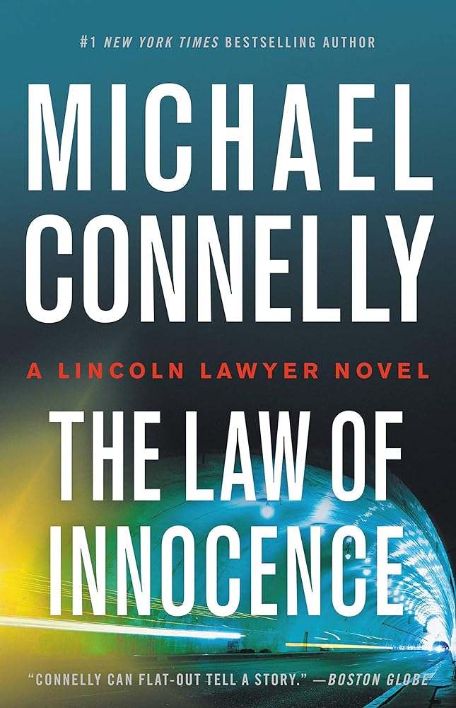 Law of Innocence (A Lincoln Lawyer, 6) - The Bookstore