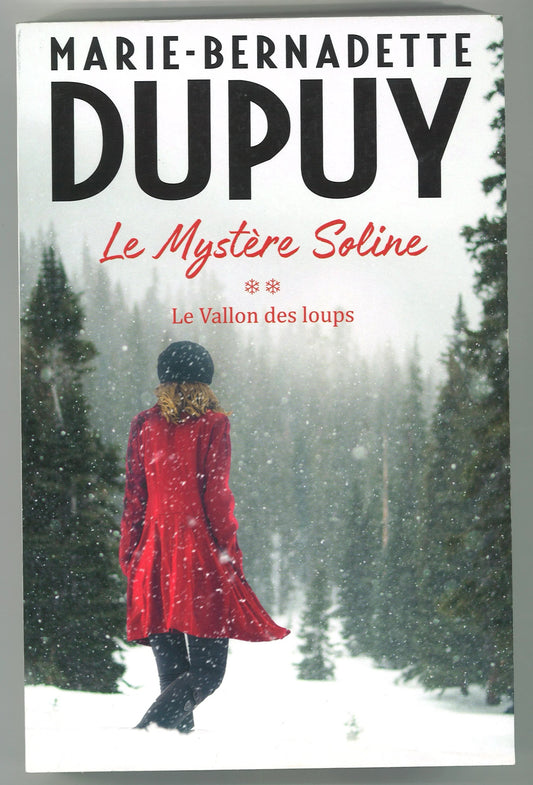 Le Vallon Des Loups (La Mystére Soline, Tome 2) (Fr.) - The Bookstore