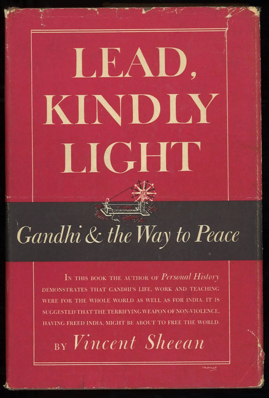 Lead Kindly Light: Ghandhi and The Way To Peace - The Bookstore