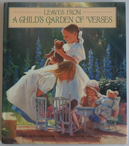 Leaves From A Child's Garden of Verses Robert Louis Stevenson,