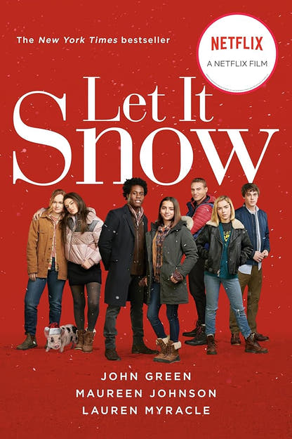 Let It Snow (Movie Tie - In): Three Holiday Romances - The Bookstore