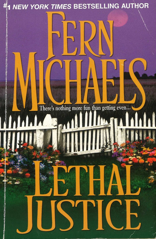 Lethal Justice (Book 6, The Sisterhood) Large Print, Fern Michaels - The Bookstore