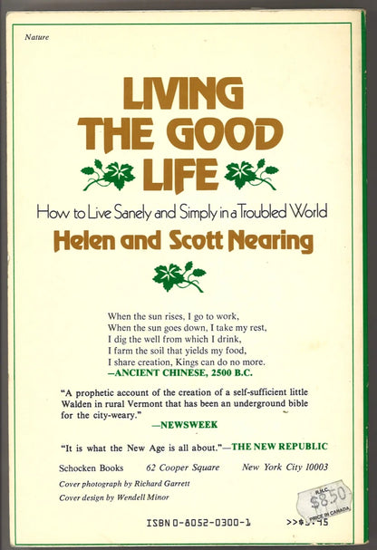 Living the Good Life: How to Live Sanely and Simply in a Troubled World - The Bookstore