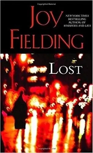 Lost by Joy Fielding - The Bookstore