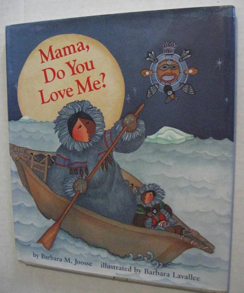 Mama, Do You Love Me? - The Bookstore