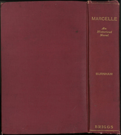 Marcelle: An Historical Novel by Hampden Burnham - The Bookstore