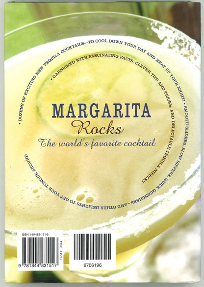 Margarita Rocks : Mix and Enjoy More Than 70 Fabulous Margaritas and Tequila - Based Cocktails - The Bookstore