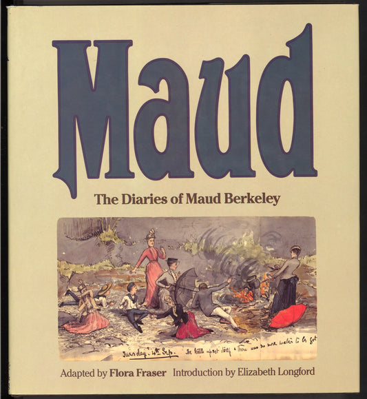 Maud: The diaries of Maud Berkeley