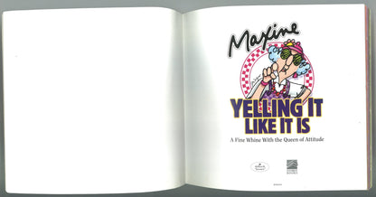 Maxine Yelling It Like It Is: A Fine Whine with the Queen of Attitude - The Bookstore