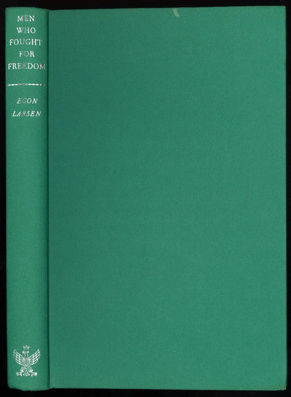 Men Who Fought For Freedom - The Bookstore