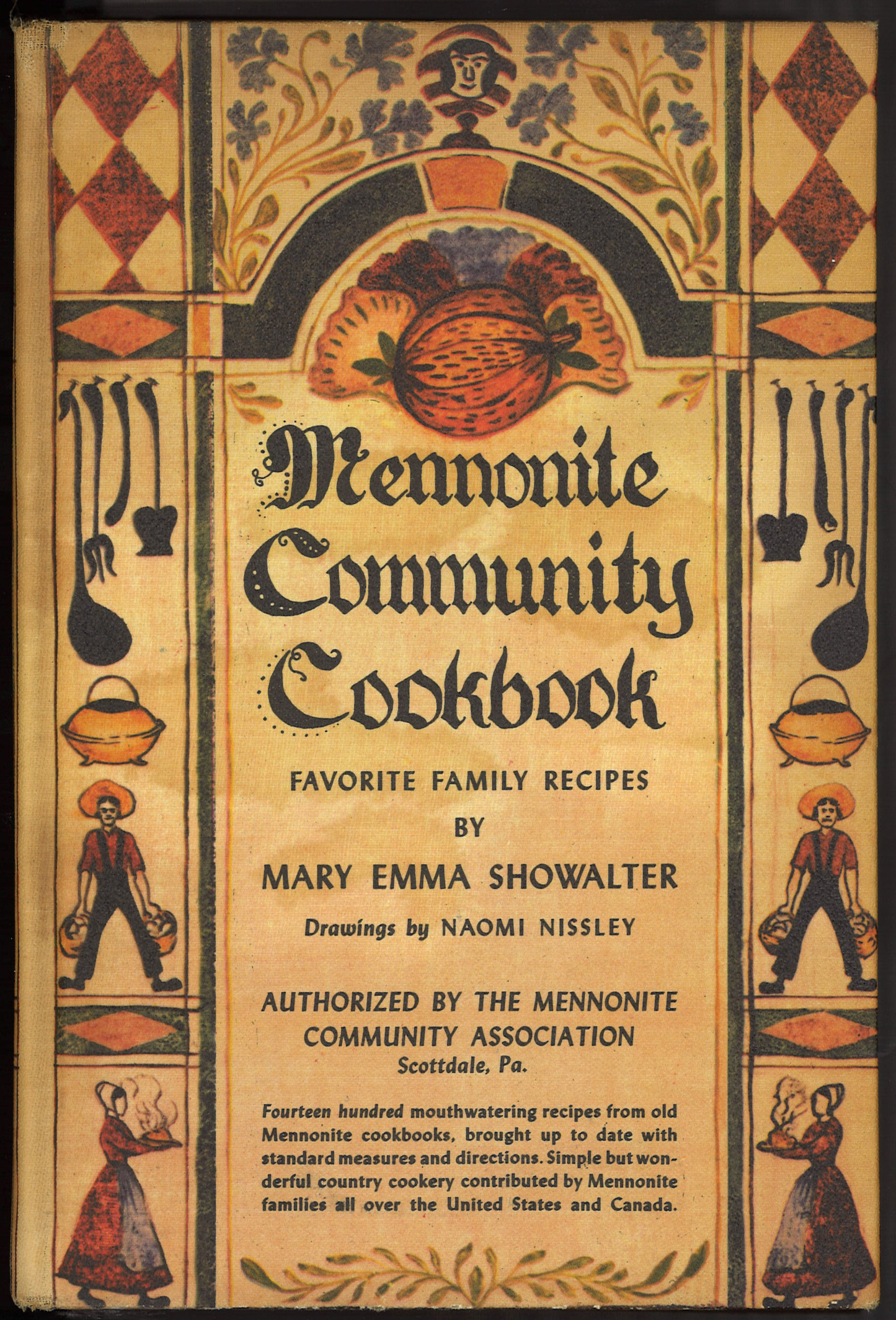 Mennonite Community Cookbook: Favorite Family Recipes