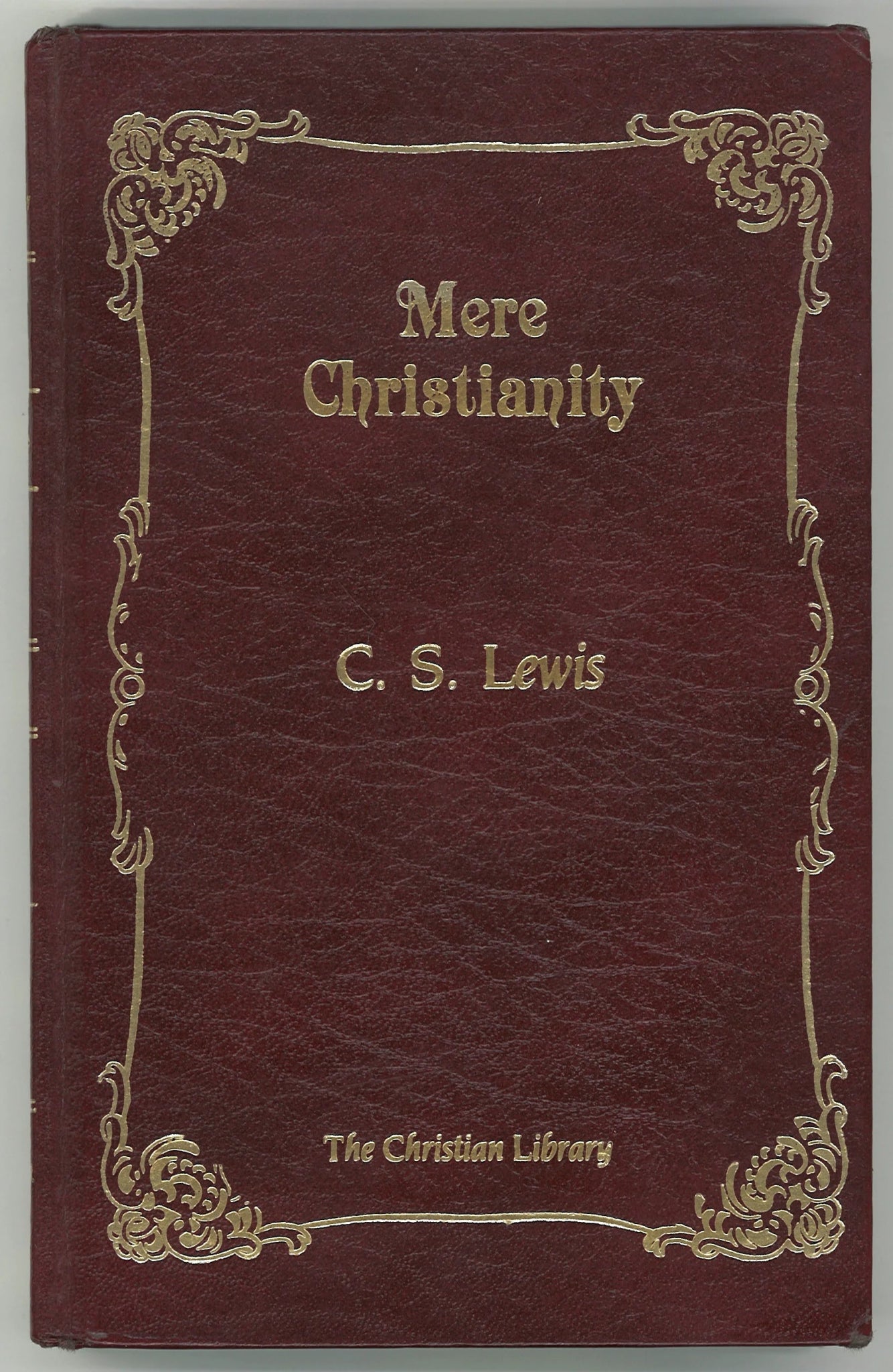 Mere Christianity C. S. Lewis