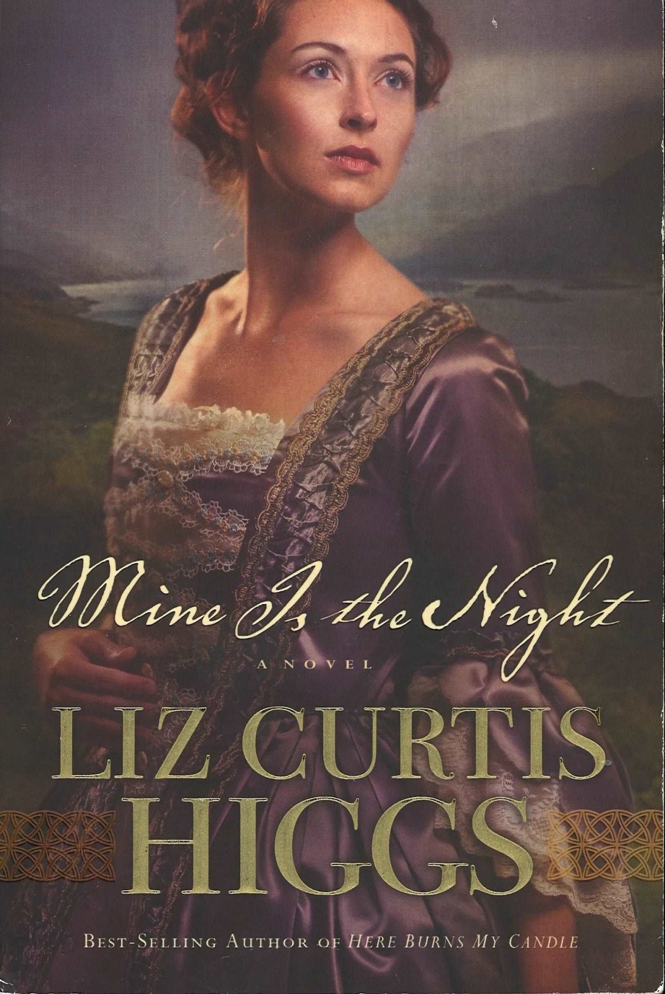 Mine is the Night by Liz Curtis Higgs - The Bookstore