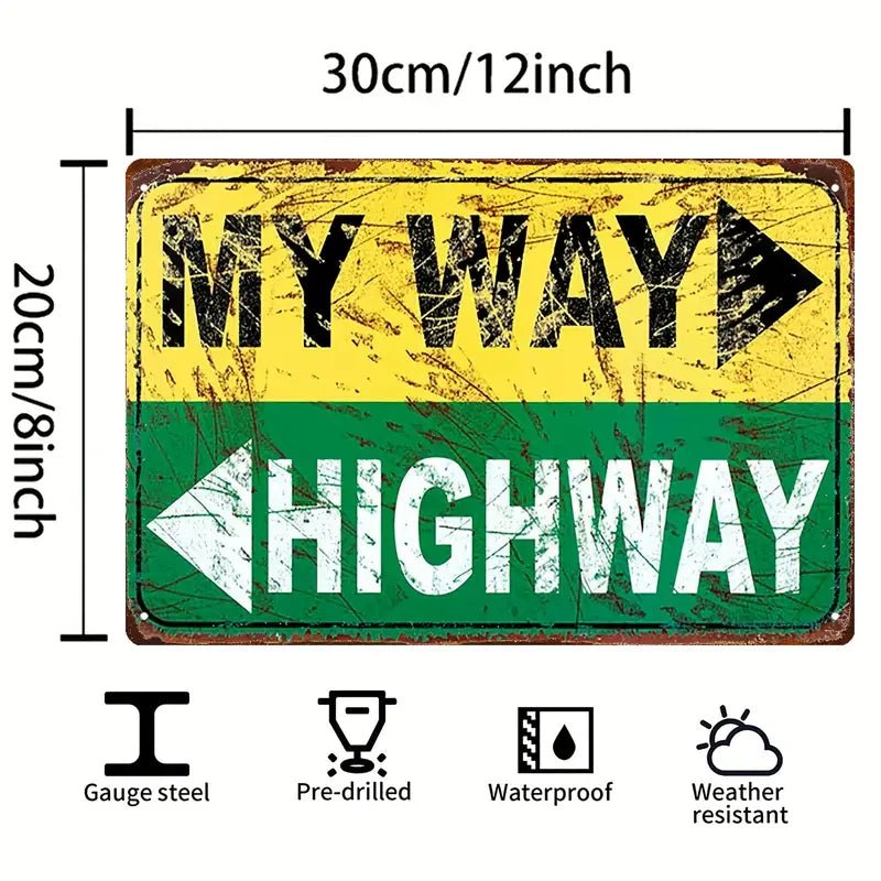 My Way / Highway - Tin (Aluminum) Sign - The Bookstore