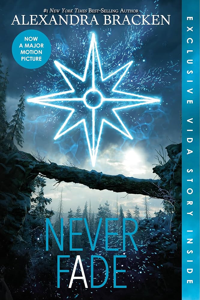 Never Fade (The Darkest Minds, Book 2) Alexandra Bracken