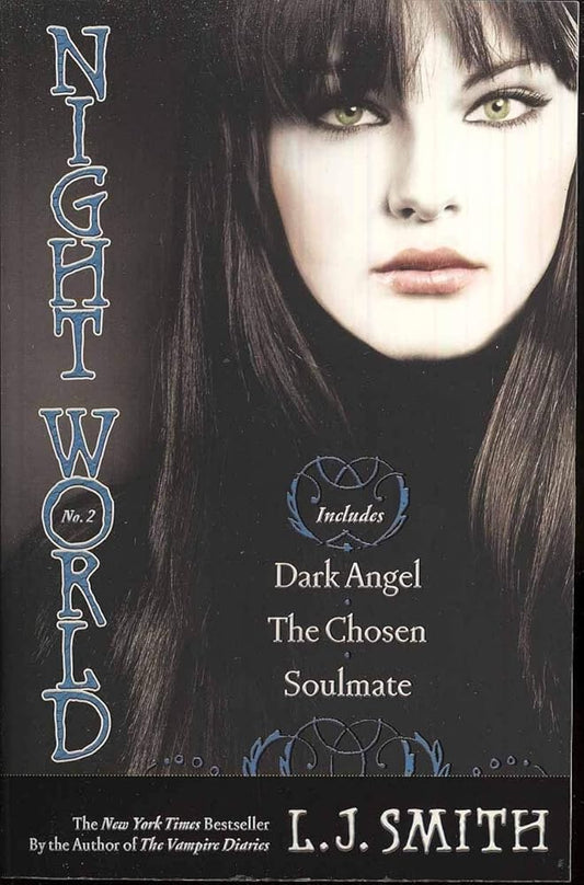 Night World No. 2: Dark Angel; The Chosen; Soulmate L.J. Smith