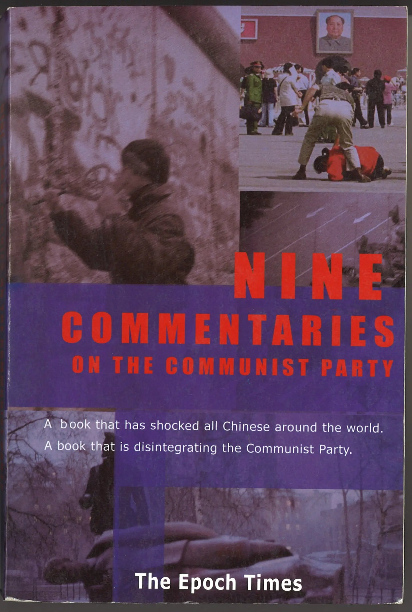 Nine Commentaries on the Communist Party