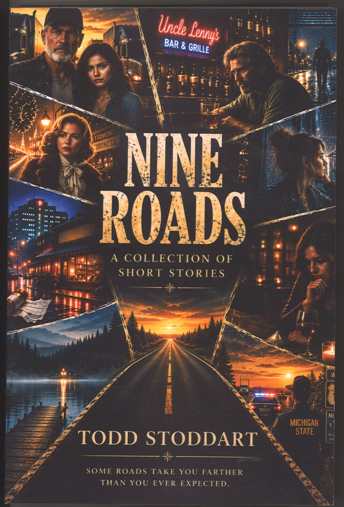 Nine Roads: A Collection of Short Stories by Todd Stoddart – First Collection Edition, Signed Copy