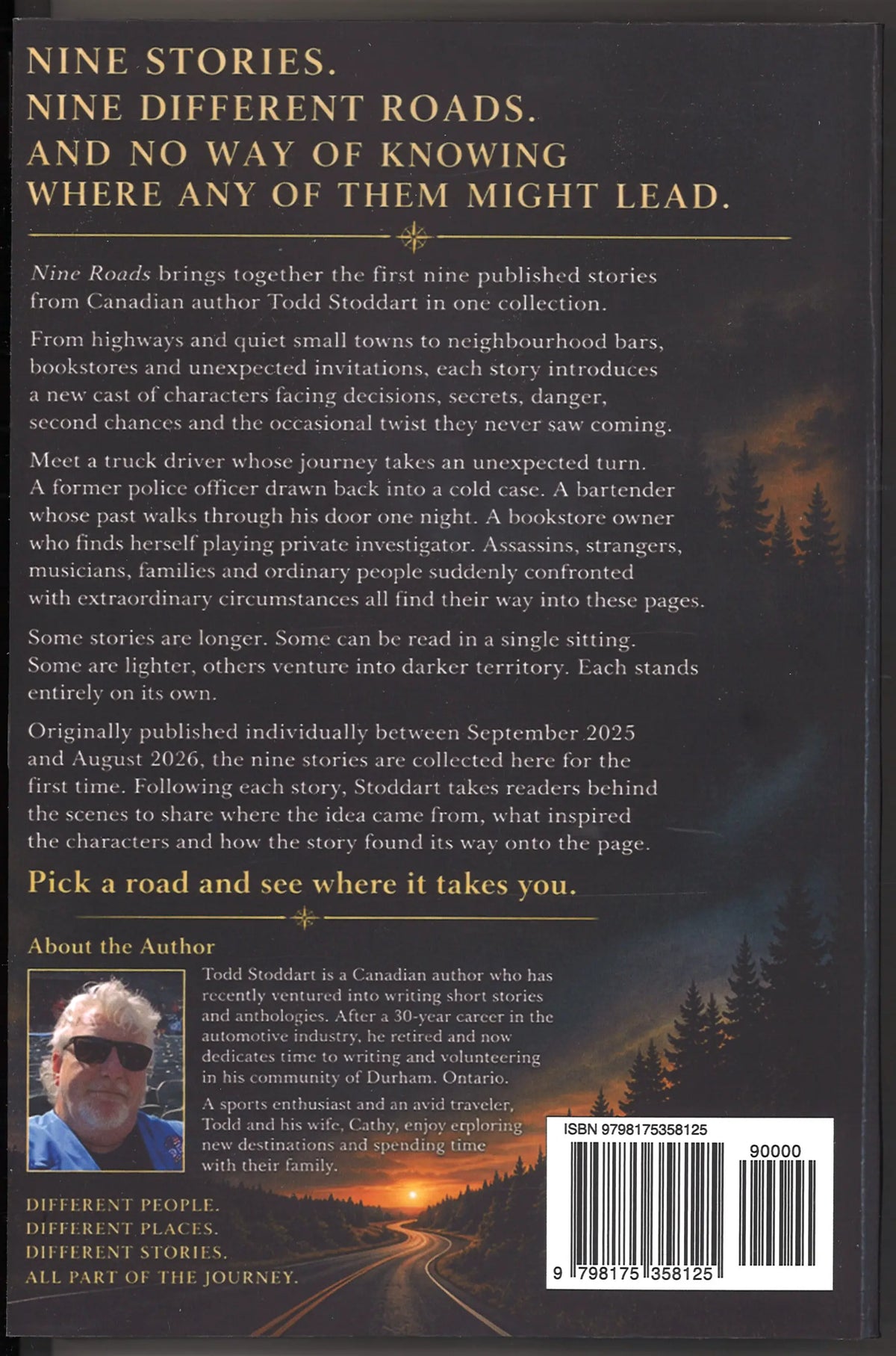 Nine Roads: A Collection of Short Stories by Todd Stoddart – First Collection Edition, Signed Copy