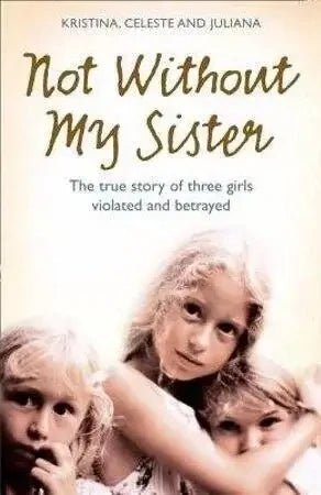 Not Without My Sister by Kristina Jones, - The Bookstore