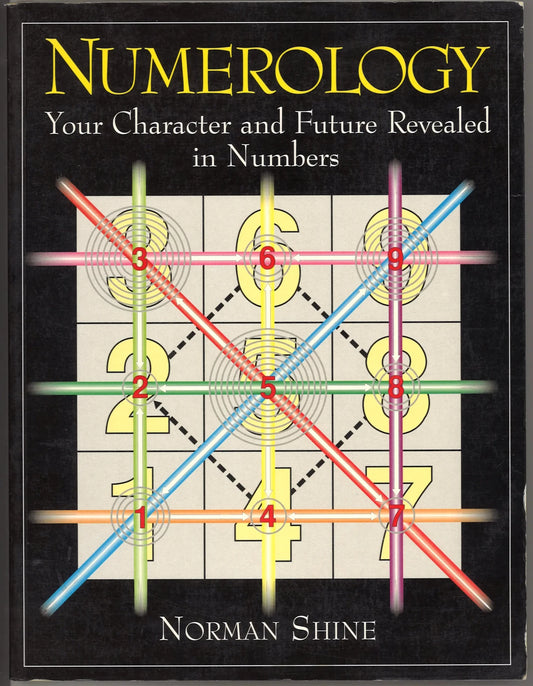 Numerology: Your Character and Future Revealed in Numbers - The Bookstore