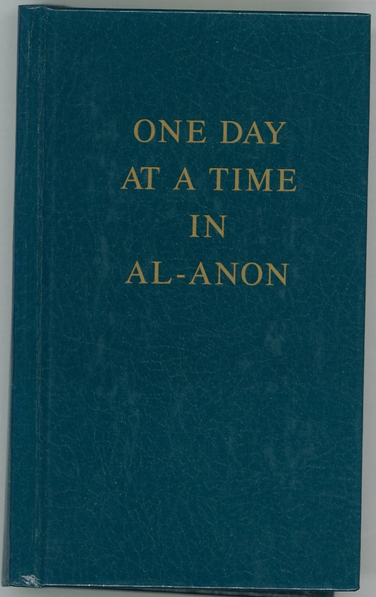 One Day at a Time In Al-Anon Inc., Alcoholics Anonymous World Services,