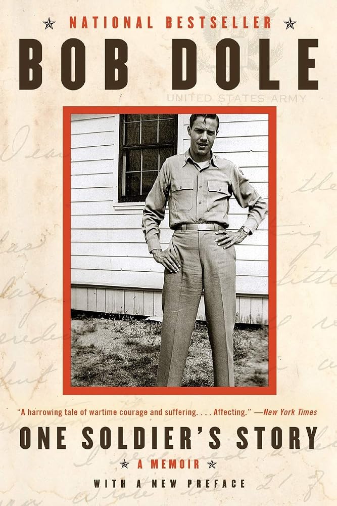 One Soldier's Story: A Memoir - The Bookstore