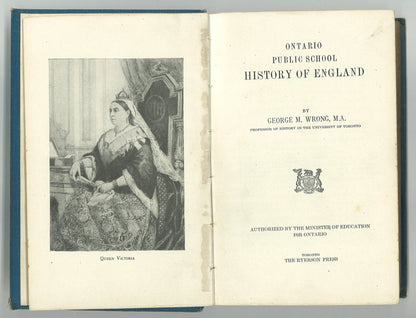 Ontario Public School History of England George M. Wrong M.A.