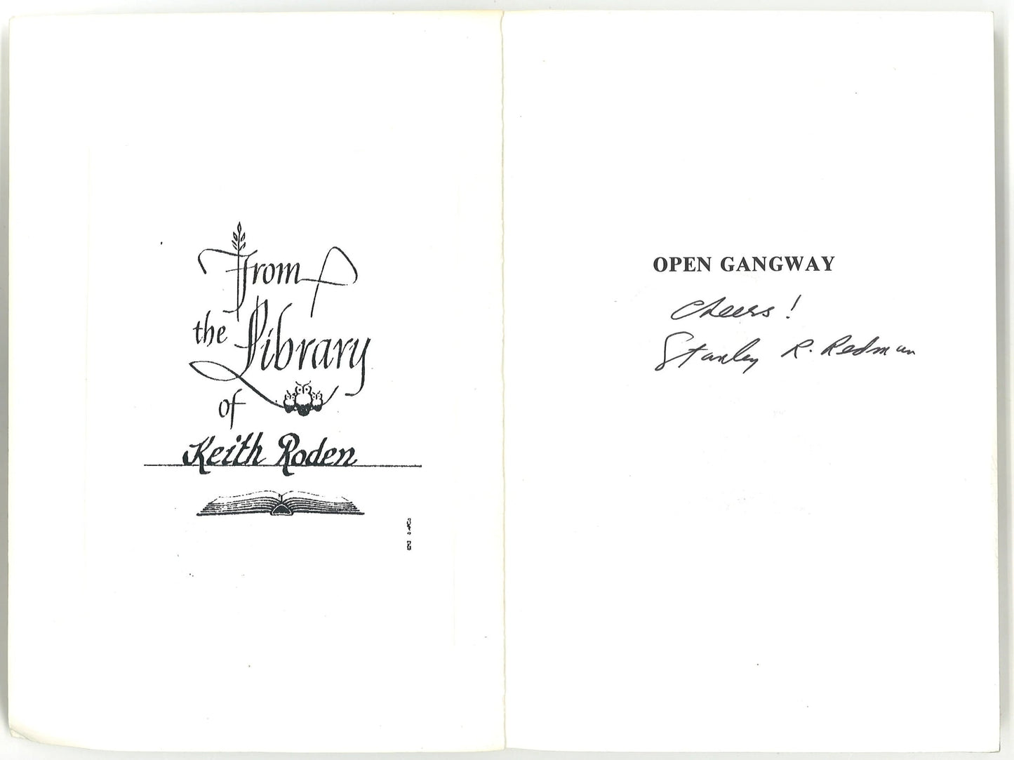 Open Gangway: An account of the Halifax Riots, 1945 (Signed) Stanley R. Redman