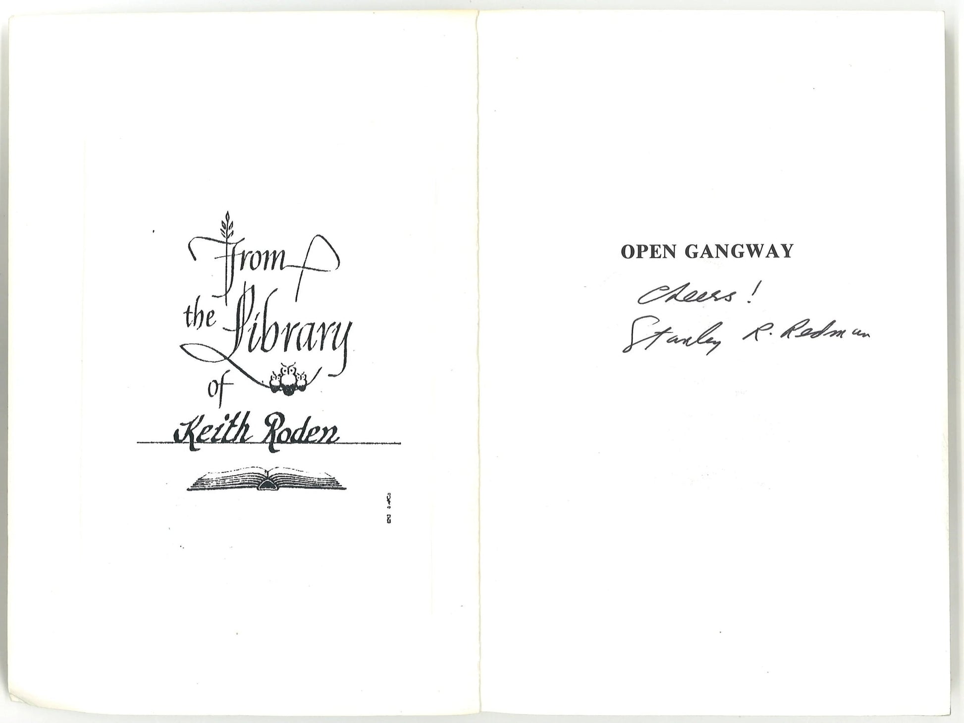 Open Gangway: An account of the Halifax Riots, 1945 (Signed) Stanley R. Redman