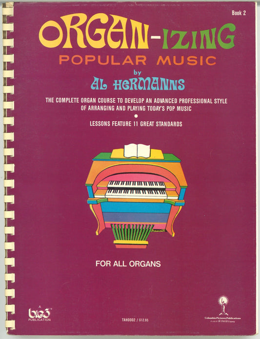 Organ-izing Popular Music  (Book 2) Al Hermanns