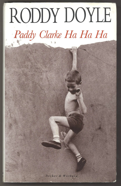 Paddy Clarke Ha Ha Ha - The Bookstore
