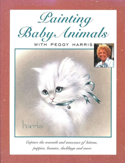 Painting Baby Animals with Peggy Harris - The Bookstore