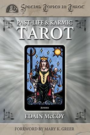 Past - Life & Karmic Tarot (Special Topics in Tarot Series) - The Bookstore