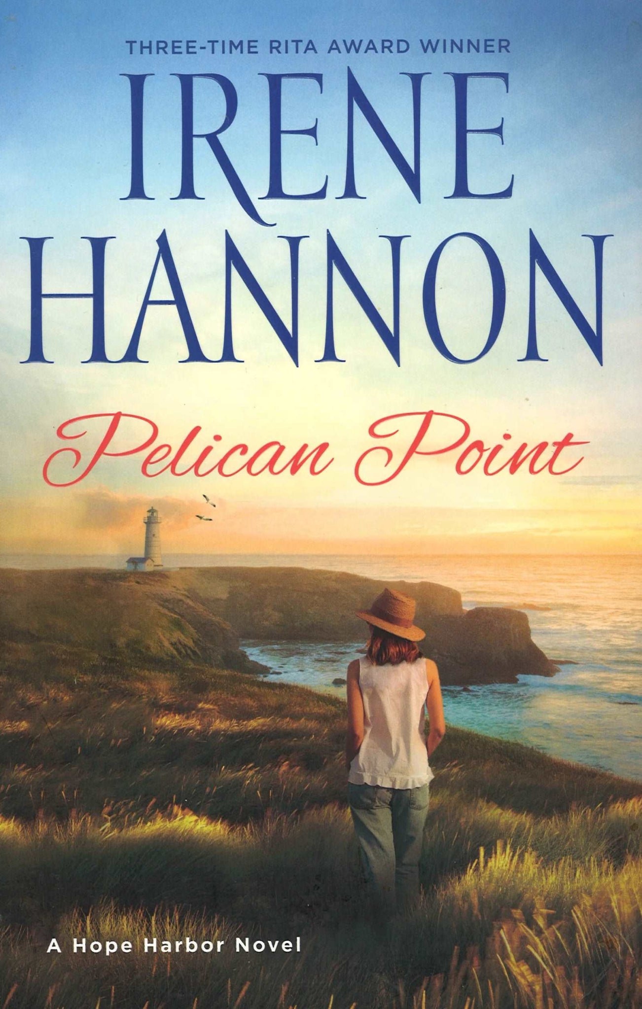 Pelican Point: A Hope Harbor Novel by Irene Hannon - The Bookstore