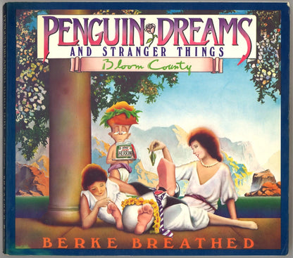 Penguin Dreams and Stranger Things by Berke Breathed – 1985 First Edition Bloom County - The Bookstore